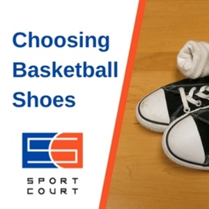How To Choose The Right Basketball Shoes